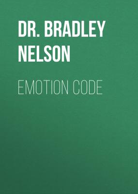 Emotion Code - Dr. Bradley Nelson 