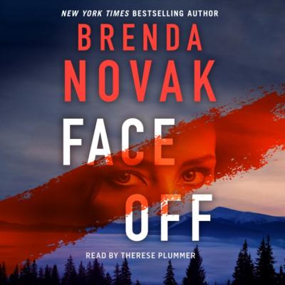Face Off - Brenda Novak Dr. Evelyn Talbot Novels