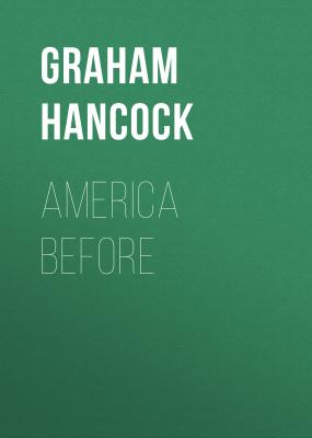 America Before - Graham  Hancock 