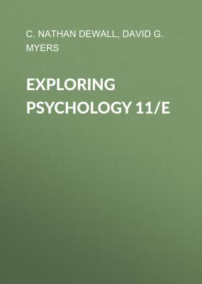 Exploring Psychology 11/e - David G. Myers 