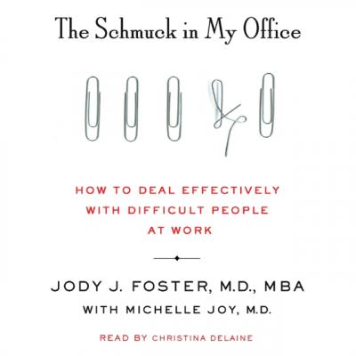Schmuck in My Office - Jody Foster 