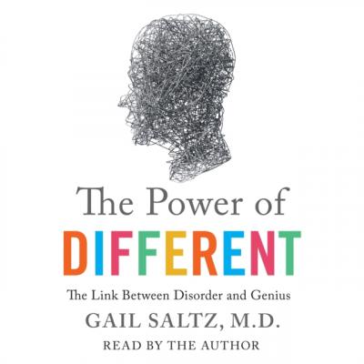 Power of Different - M.D. Gail Saltz 