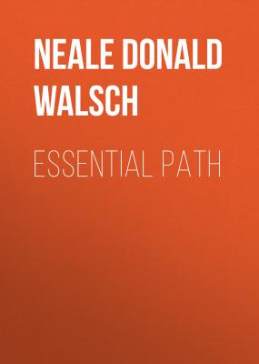 Essential Path - Neale Donald Walsch 