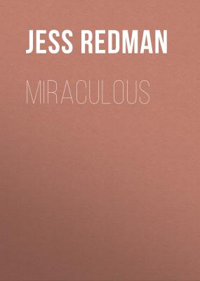 Miraculous - Jess Redman 