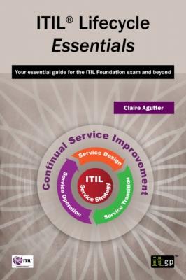 ITIL Lifecycle Essentials - Claire Agutter 