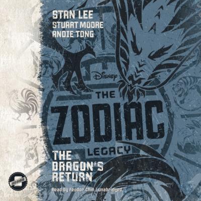 Zodiac Legacy: The Dragon's Return - Stuart  Moore 