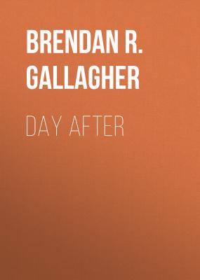 Day After - Brendan R. Gallagher 