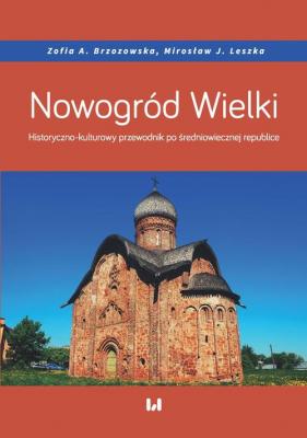 Nowogród Wielki - Mirosław J. Leszka 