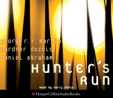 Hunter's Run - Daniel Abraham 