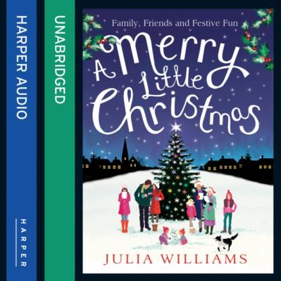 Merry Little Christmas - Julia  Williams 