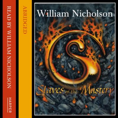 Slaves Of The Mastery - William  Nicholson 