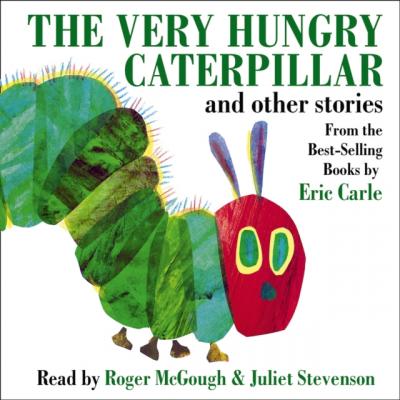 Very Hungry Caterpillar And Other Stories - Eric Carle 