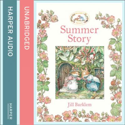 Summer Story - Jill Barklem 
