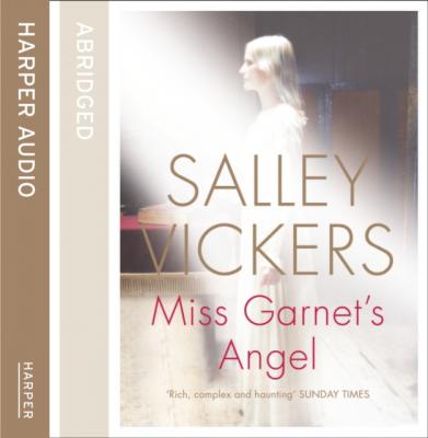 Miss Garnet's Angel - Salley  Vickers 