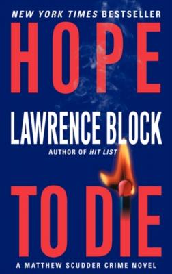 Hope to Die - Lawrence  Block Matthew Scudder Series