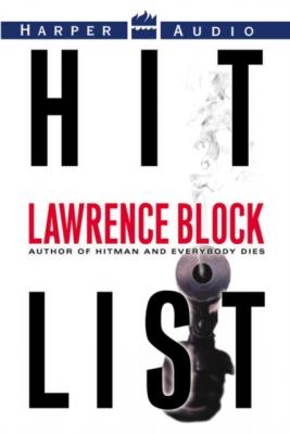 Hit List - Lawrence  Block Keller Series