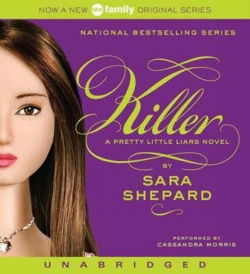 Pretty Little Liars #6: Killer - Sara Shepard Pretty Little Liars