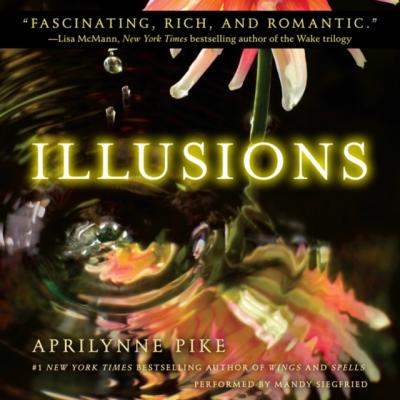 Illusions - Aprilynne  Pike Wings