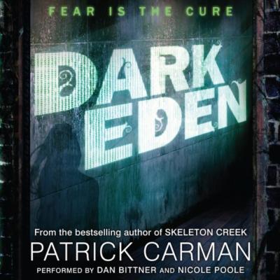 Dark Eden - Patrick Carman Dark Eden