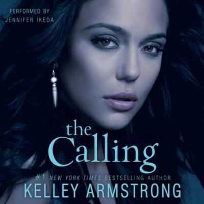 Calling - Kelley  Armstrong 