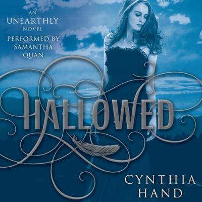 Hallowed - Cynthia Hand Unearthly