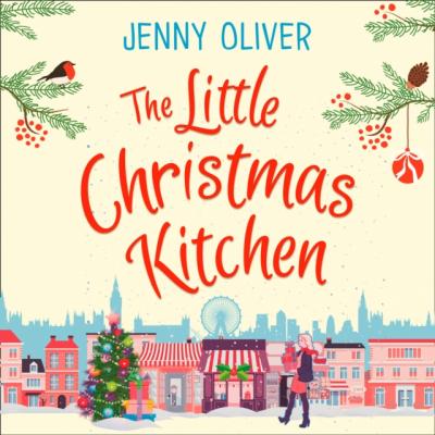 Little Christmas Kitchen - Jenny Oliver 