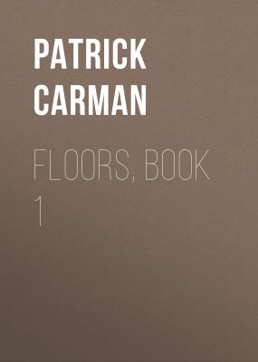 Floors, Book 1 - Patrick Carman 