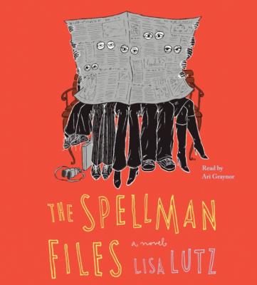 Spellman Files - Lisa Lutz 