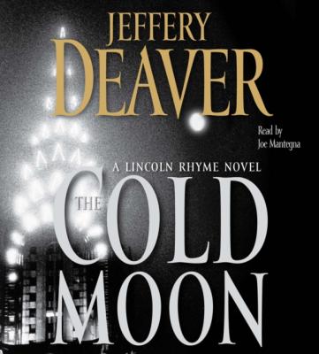 Cold Moon - Jeffery Deaver Lincoln Rhyme Novel