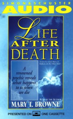 Life After Death - Mary T. Browne 