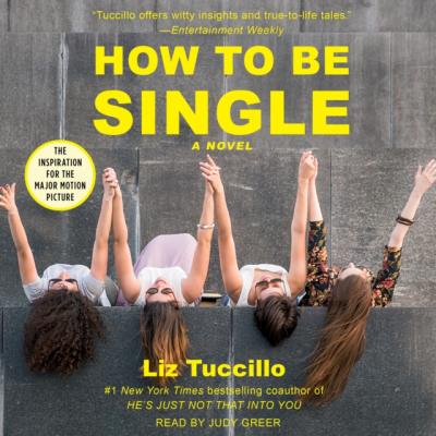 How to be Single - Liz  Tuccillo 