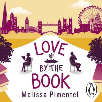 Love by the Book - Melissa  Pimentel 