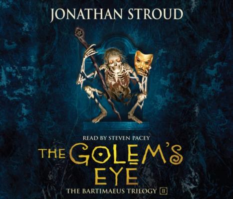 Golem's Eye - Jonathan  Stroud The Bartimaeus Sequence