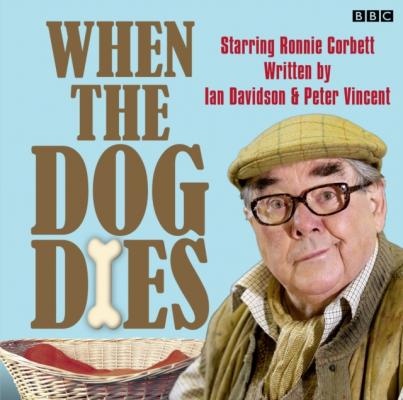 When The Dog Dies  Series 1 Complete - Ian Davidson 