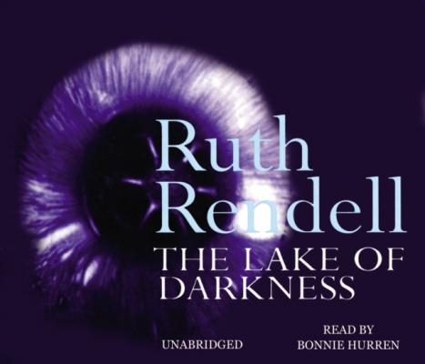 Lake Of Darkness - Ruth  Rendell 