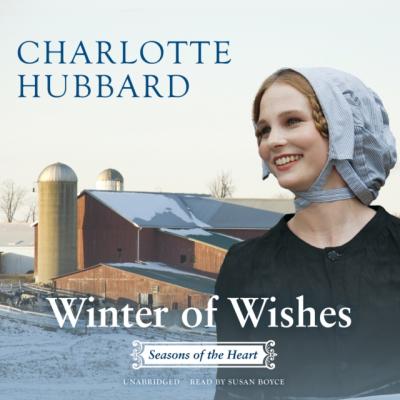 Winter of Wishes - Charlotte Hubbard The Seasons of the Heart Series