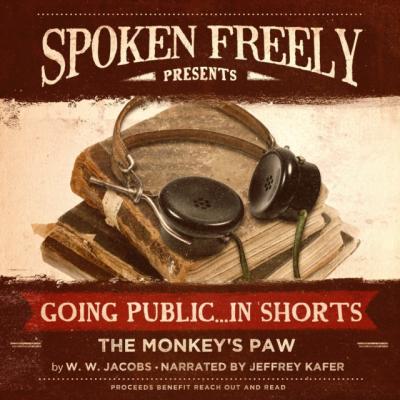 Monkey's Paw - W. W. Jacobs Going Public ... in Shorts