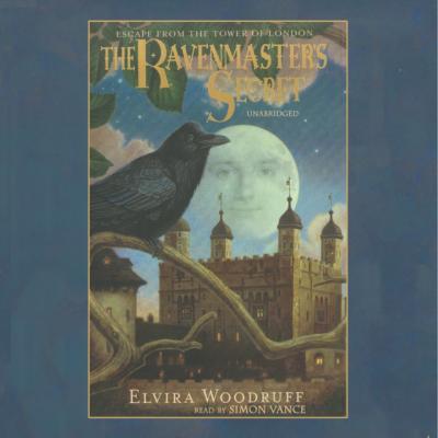 Ravenmaster's Secret - Elvira  Woodruff 