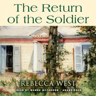 Return of the Soldier - Rebecca West 