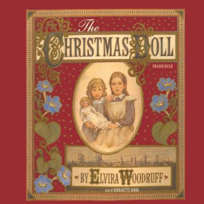 Christmas Doll - Elvira  Woodruff 