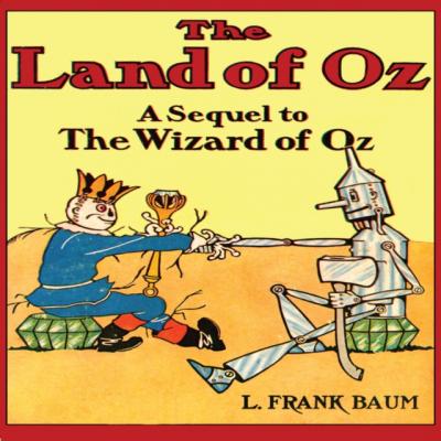 Land of Oz - Ð›Ð°Ð¹Ð¼ÐµÐ½ Ð¤Ñ€ÑÐ½Ðº Ð‘Ð°ÑƒÐ¼ The Oz Novels