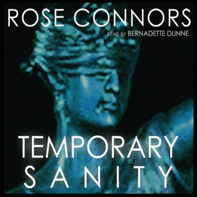 Temporary Sanity - Rose  Connors The Marty Nickerson Series