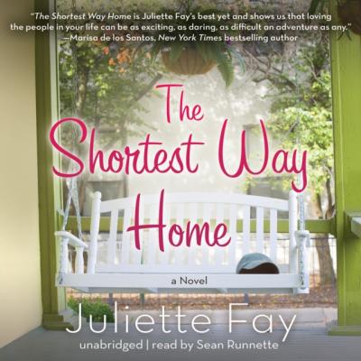 Shortest Way Home - Juliette Fay 
