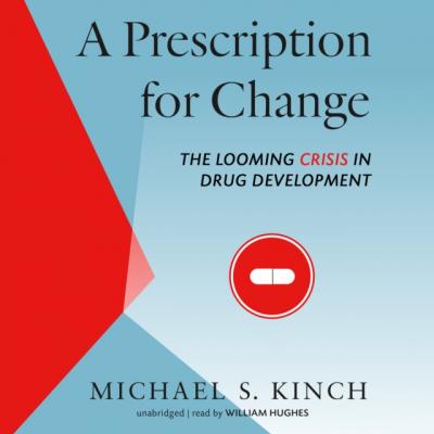 Prescription for Change - Michael Kinch 