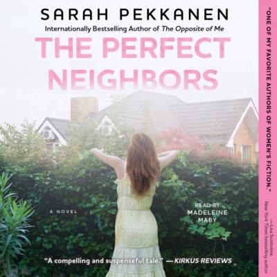 Perfect Neighbors - Sarah Pekkanen 