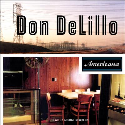 Americana - Don  DeLillo 