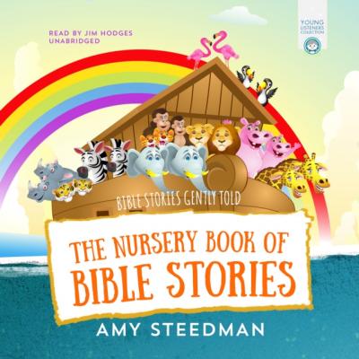 Nursery Book of Bible Stories - Amy Steedman 