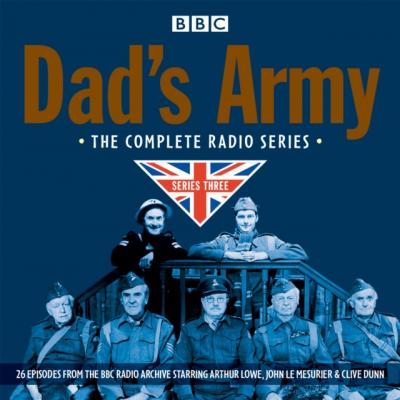 Dad's Army: Complete Radio Series 3 - David Croft 