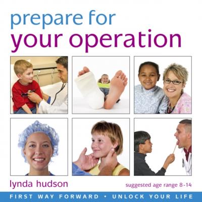 Prepare for Your Operation - Lynda Hudson 