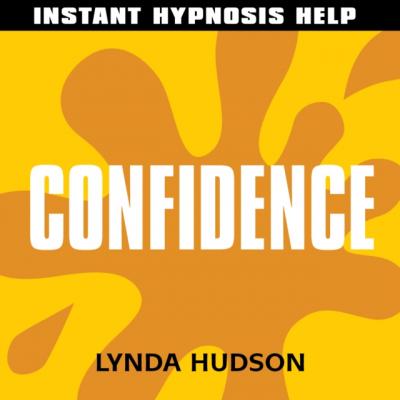 Confidence - Lynda Hudson Instant Hypnosis Help